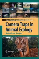 Camera Traps in Animal Ecology : Methods and Analyses