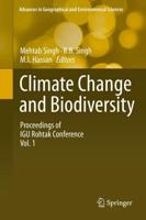 Proceedings of IGU Rohtak Conference. Vol. 1 Climate Change and Biodiversity
