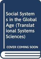 Social Systems in the Global Age