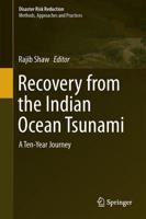 Recovery from the Indian Ocean Tsunami : A Ten-Year Journey