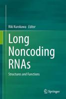 Long Noncoding RNAs : Structures and Functions
