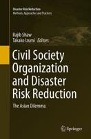 Civil Society Organization and Disaster Risk Reduction : The Asian Dilemma