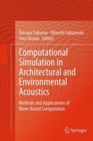 Computational Simulation in Architectural and Environmental Acoustics