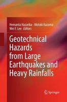 Geotechnical Hazards from Large Earthquakes and Heavy Rainfalls