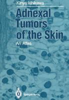 Adnexal Tumors of the Skin : An Atlas
