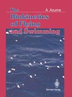 The Biokinetics of Flying and Swimming