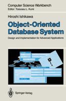 Object-Oriented Database System : Design and Implementation for Advanced Applications