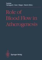 Role of Blood Flow in Atherogenesis