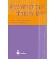 Reconstruction of the Knee Joint