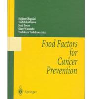 Food Factors for Cancer Prevention