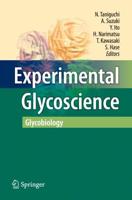 Experimental Glycoscience