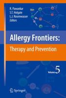 Allergy Frontiers Vol. 5