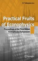 Practical Fruits of Econophysics