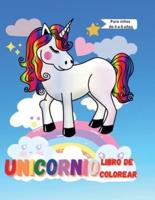 Libro De Colorear De Unicornio Para Niños De 4 a 8 Años
