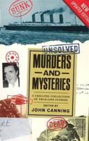 Unsolved Murders And Mysteries