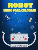 Libro para colorear de robots para niños de 4 a 7 años: Una gran colección de páginas para colorear para niños y niñas