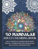 50 Mandalas Adult Coloring Book