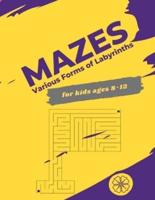 Mazes for Kids Ages 8-12