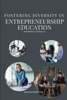 Fostering Diversity in Entrepreneurship Education