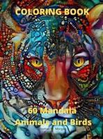 60 Mandala Animals and Birds Coloring Book