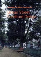 Elements & Total Concept of Urban Street Furniture Design