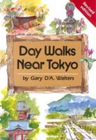 Day Walks Near Tokyo