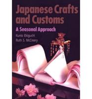 Japanese Crafts and Customs