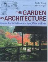The Garden as Architecture