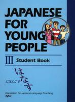 Japanese for Young People III. Student Book