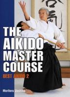 The Best Aikido 2