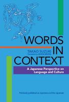 Words In Context: A Japanese Perspective On Language And Culture