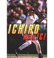 Ichiro Magic