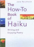The How-to Book of Haiku