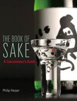 Book Sake, The: A Connoisseur's Guide