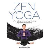 Art of Zen Yoga