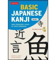 Basic Japanese Kanji. Volume 1