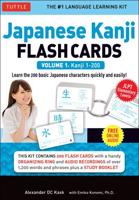 Japanese Kanji Flash Cards. Volume 1 Kanji 1-200