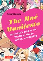 The Moé Manifesto