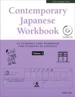 Contemporary Japanese Workbook. Volume 2