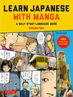Learn Japanese With Manga Volume 2
