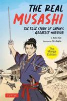 The Real Musashi: The Manga Edition