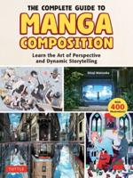 The Complete Guide to Manga Composition