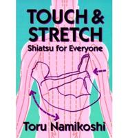 Touch & Stretch