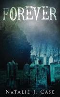 Forever: A Vampire Fantasy Novel