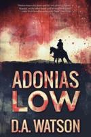 Adonias Low: A Western