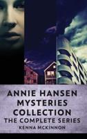 Annie Hansen Mysteries Collection