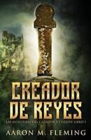 Creador De Reyes