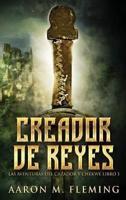 Creador De Reyes