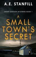 A Small Town's Secret