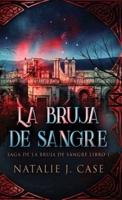 La Bruja De Sangre